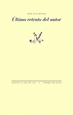 ÚLTIMO RETRATO DEL AUTOR