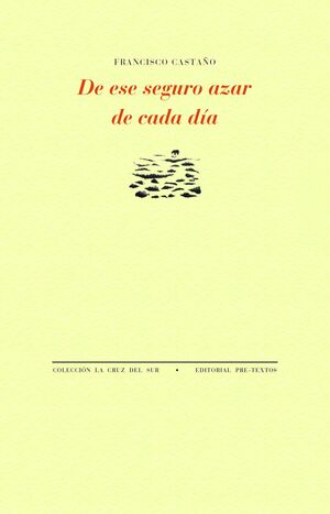 DE ESE SEGURO AZAR DE CADA DÍA