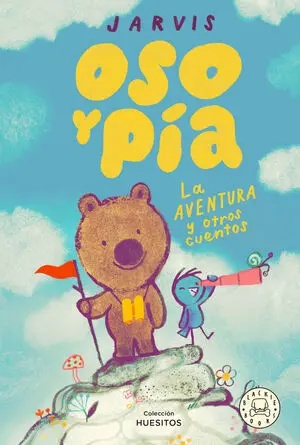 Oso y Pía Vol. 3: la Aventura y Otros Cuentos