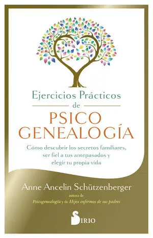 Ejercicios Prácticos de Psicogenealogía