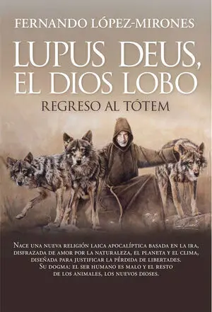 Lupus Deus, el Dios Lobo