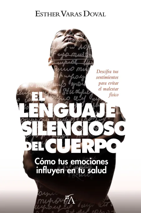 El Lenguaje Silencioso del Cuerpo