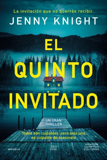 El Quinto Invitado. El Thriller Psicológico que Arrasa en el Reino Unido. Cinco