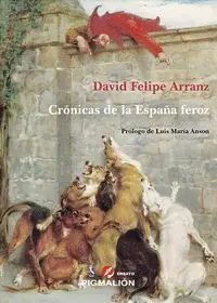Crónicas de la España Feroz