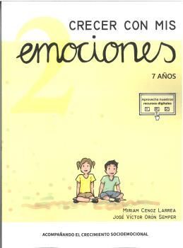 CRECER CON MIS EMOCIONES 02 - 7 AÑOS