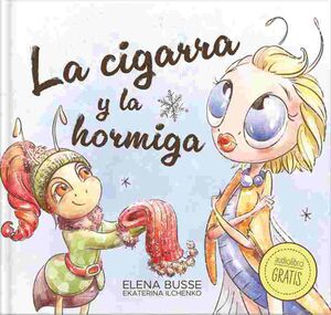 LA CIGARRA Y LA HORMIGA