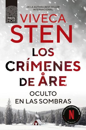 LOS CRÍMENES DE ÅRE. OCULTO EN LAS SOMBRAS