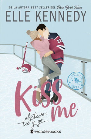 OBJETIVO: TÚ Y YO (#KISS ME 2)