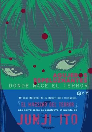 AGUJEROS ESPELUZNANTES: DONDE NACE EL TERROR (EDICIÓN ESPECIAL)