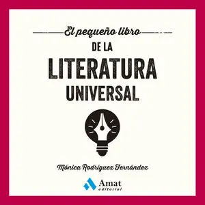 El Pequeño Libro de la Literatura Universal