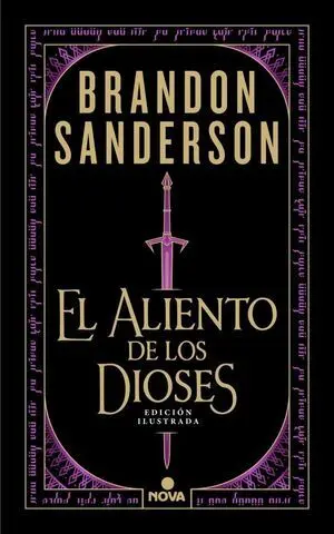 El Aliento de los Dioses (Edición Ilustrada)