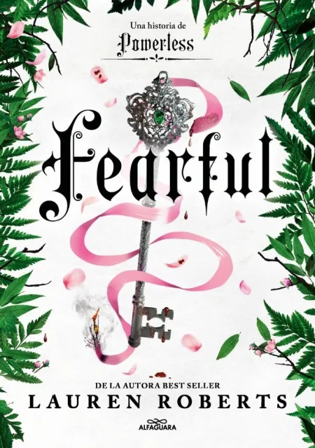 Fearful. Una Historia de Fearless (Saga Powerless 3. 5)