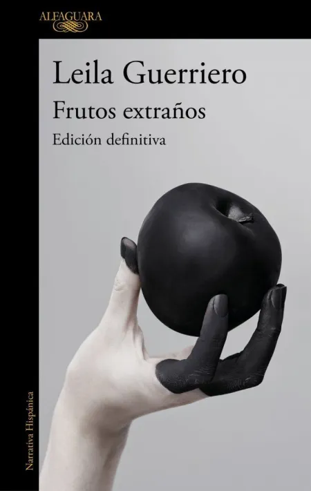 Frutos Extraños (Edición Ampliada 25. º Aniversario)