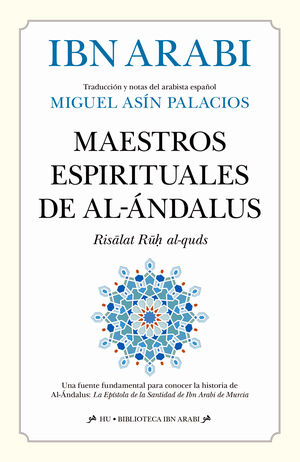 MAESTROS ESPIRITUALES DE AL-ÁNDALUS