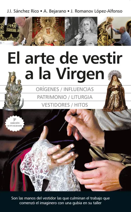 El Arte de Vestir a la Virgen