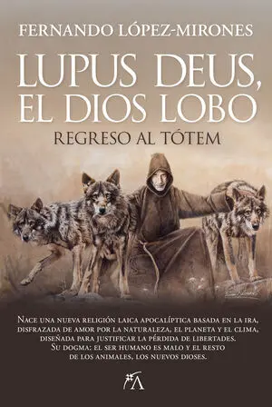Lupus Deus, el Dios Lobo