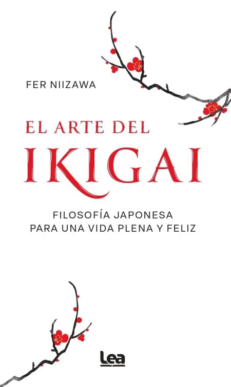 El Arte del Ikigai