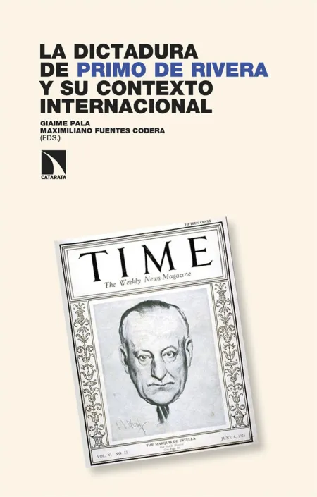 La Dictadura de Primo de Rivera y Su Contexto Internacional