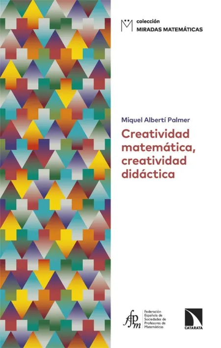Creatividad Matemática, Creatividad Didáctica