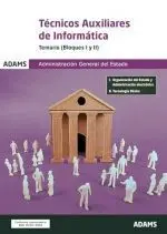 Tecnicos Auxiliare de Informatica Temario Bloques I y Ii