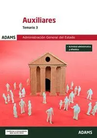 Auxiliares Administración General del Estado. Temario 3 (2024)