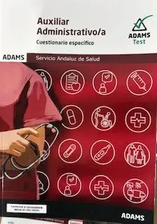 Cuestionario Especifico Auxiliar Administrativo del Servicio Andaluz de Salud Sa