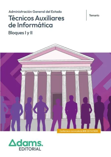 Tecnicos Auxiliares de Informatica - Bloques I y Ii - Temario