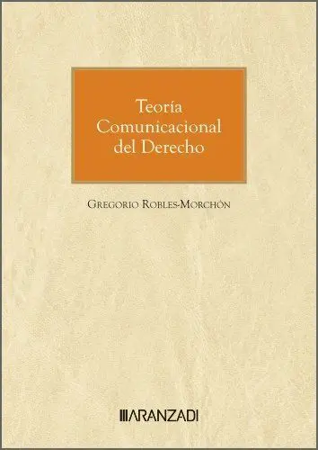 Teoría Comunicacional del Derecho