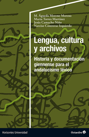 LENGUA, CULTURA Y ARCHIVOS