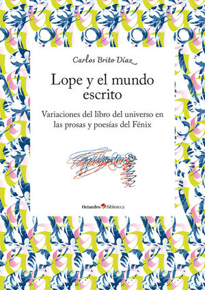 LOPE Y EL MUNDO ESCRITO