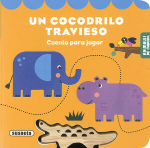 UN COCODRILO TRAVIESO