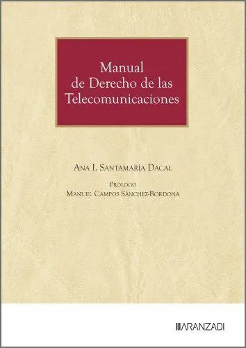 Manual de Derecho de las Telecomunicaciones