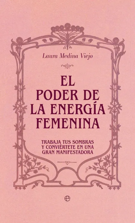 El Poder de la Energía Femenina