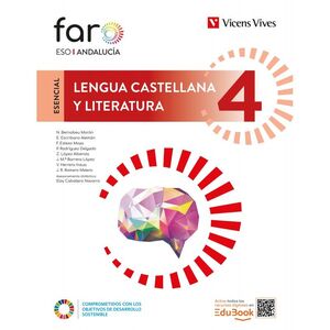 LENGUA CASTELLANA Y LITERATURA 4 ANDALUCÍA (ESENCIAL FARO)