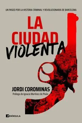 La Ciudad Violenta
