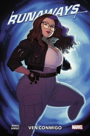 100% MARVEL HC COEDICIONES RUNAWAYS. VEN CONMIGO  6