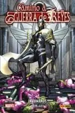 Aniquilación Saga Camino a Guerra de Reyes. Inhumanos