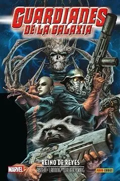 Aniquilacion Saga 23. Guardianes de la Galaxia: Reino de Reyes