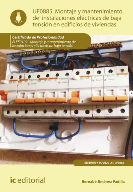 Uf0885 Montaje y Mantenimiento de Instalaciones Eléctricas de Baja Tensión en Edificios