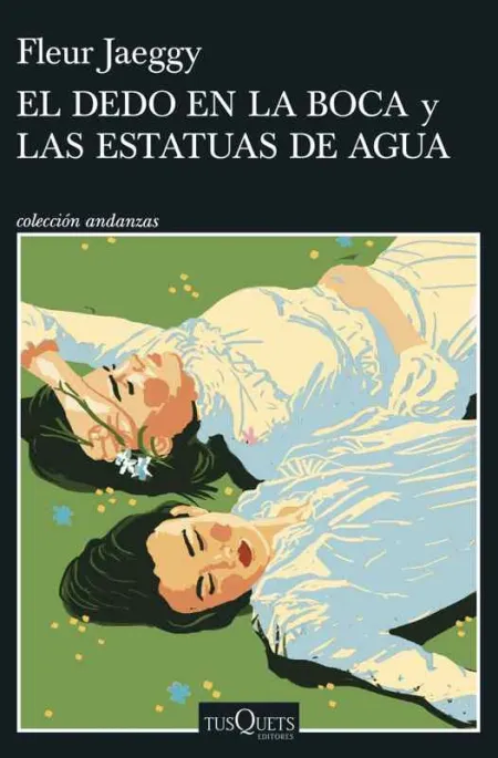 El Dedo en la Boca y las Estatuas de Agua