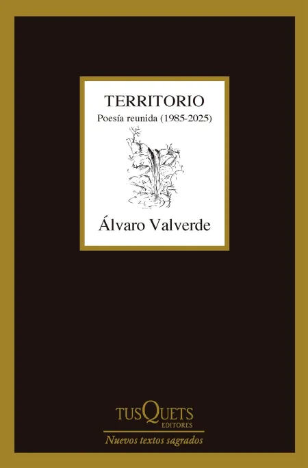 Territorio. Poesía Reunida (1985-2025)