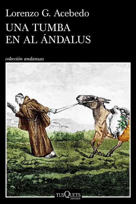 Una Tumba en Al Ándalus (Serie Gonzalo de Berceo 3)