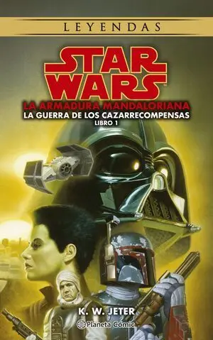 Star Wars Leyendas. Las Guerras de los Cazarrecompensas Nº 01/03