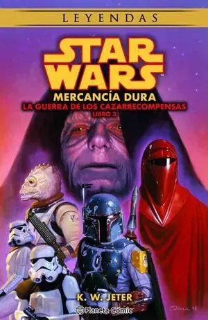 Star Wars las Guerras de los Cazarrecompensas Nº 3/3 Hard Merchandis (Novela)