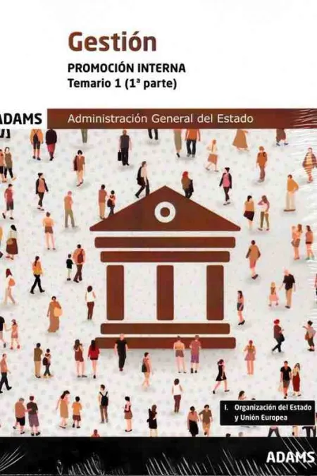 Gestion ( Promocion Interna - Temario 1 ( 1º y 2ª Parte)