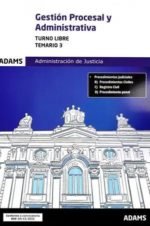 Temario 3 Gestión Procesal y Administrativa, Turno Libre