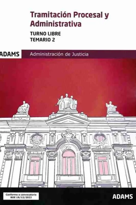 Temario 2 Tramitación Procesal y Administrativa, Turno Libre