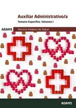 AUXILIAR ADMINISTRATIVO I. TEMARIO ESPECIFICO