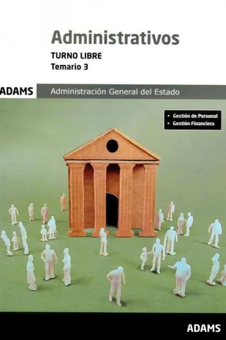 Temario 3 Administrativos Turno Libre Administ. gral. estado