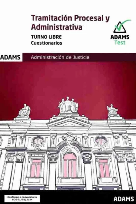 Cuestionarios Tramitacion Procesal y Administ. 2024 T. libre